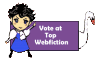 Vote for this story at Top Webfiction
